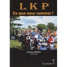 LKP ; CE QUE NOUS SOMMES !